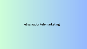 el salvador telemarketing